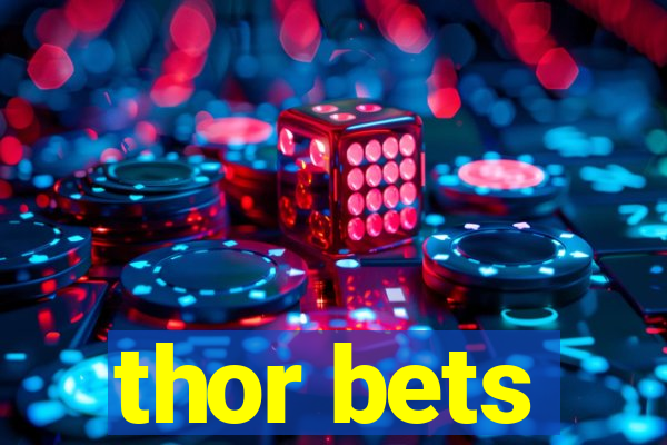 thor bets